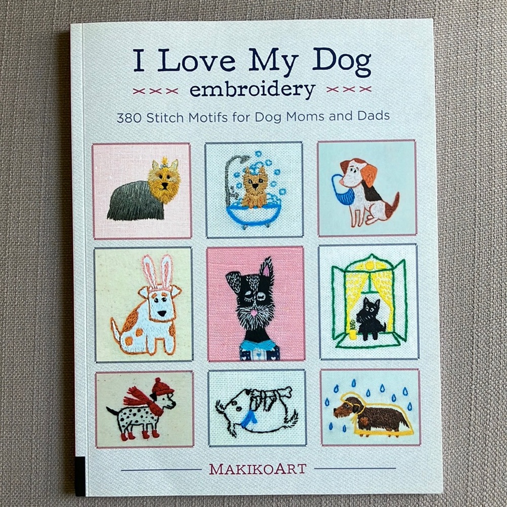 “I Love My Dog Embroidery” book!
